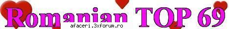 Romanian TOP 69 - inscrie-ti situl in TOP 69 - INDEXARE SITE-URI